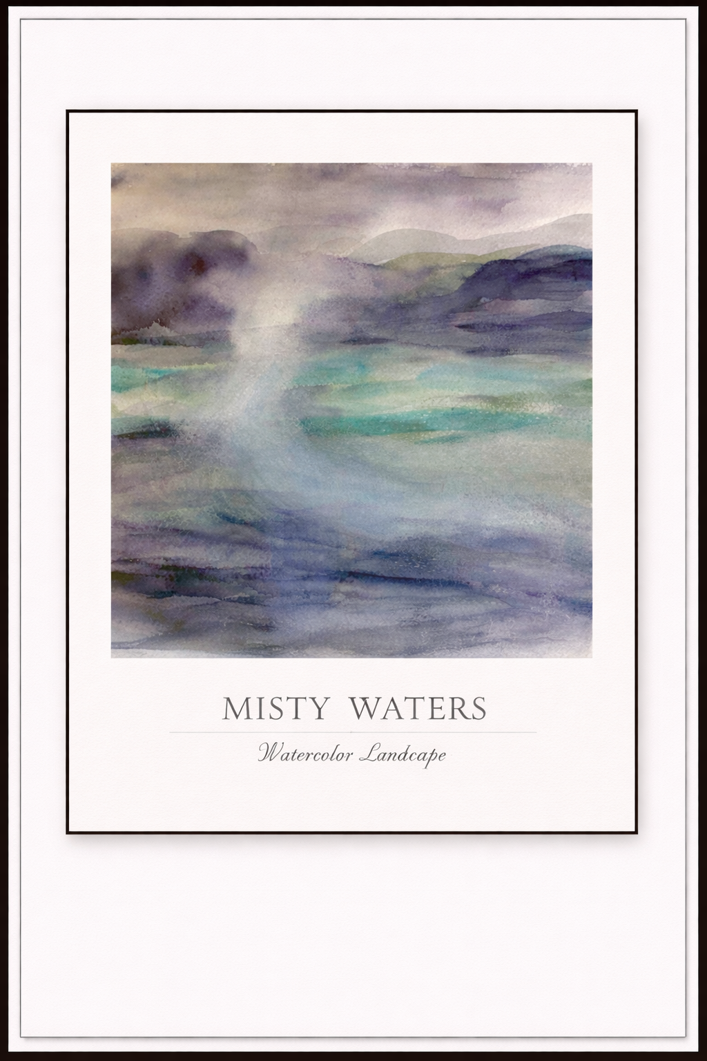 Misty Waters – Watercolor Landscape Poster