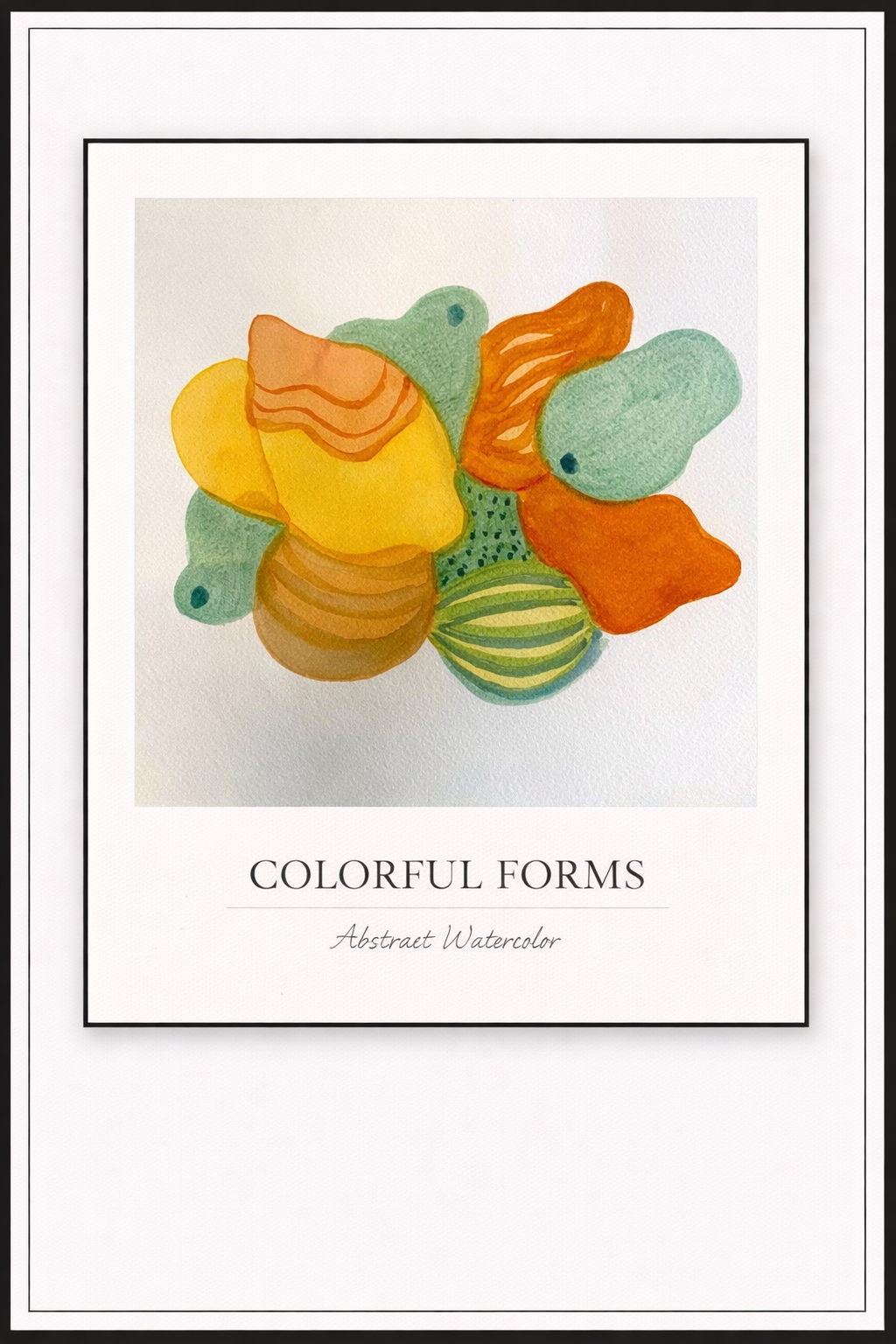 Colorful Forms – Abstract Watercolor Poster