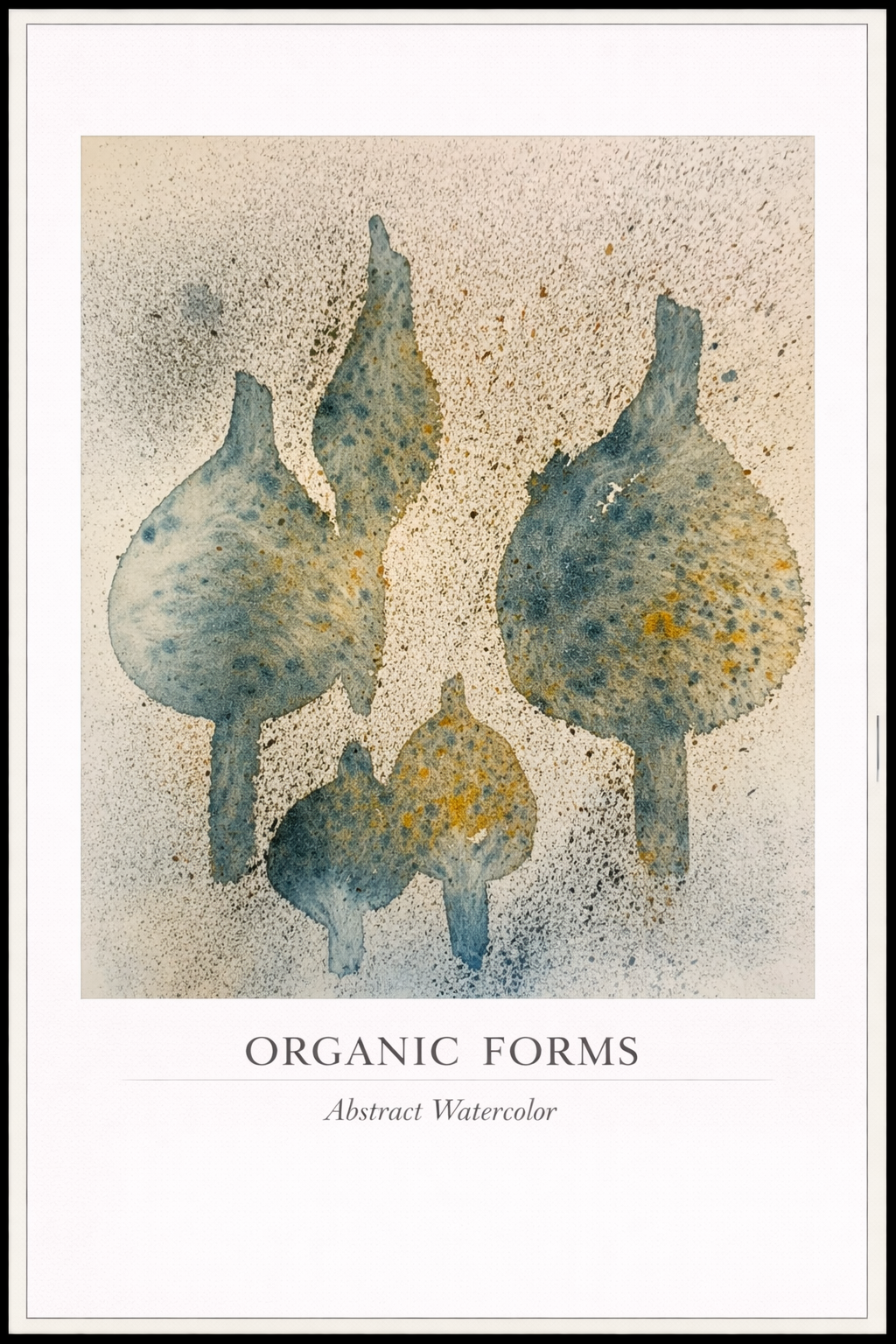 Organic Forms – Abstract Watercolor Poster