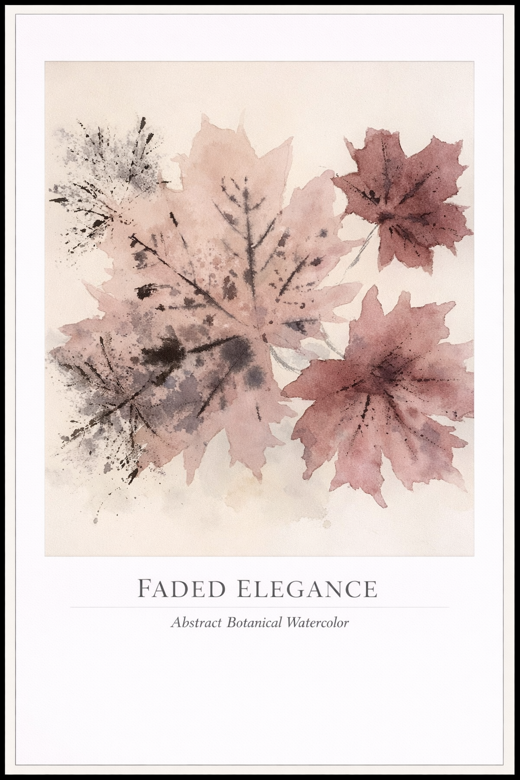 Faded Elegance – Abstract Botanical Watercolor Poster