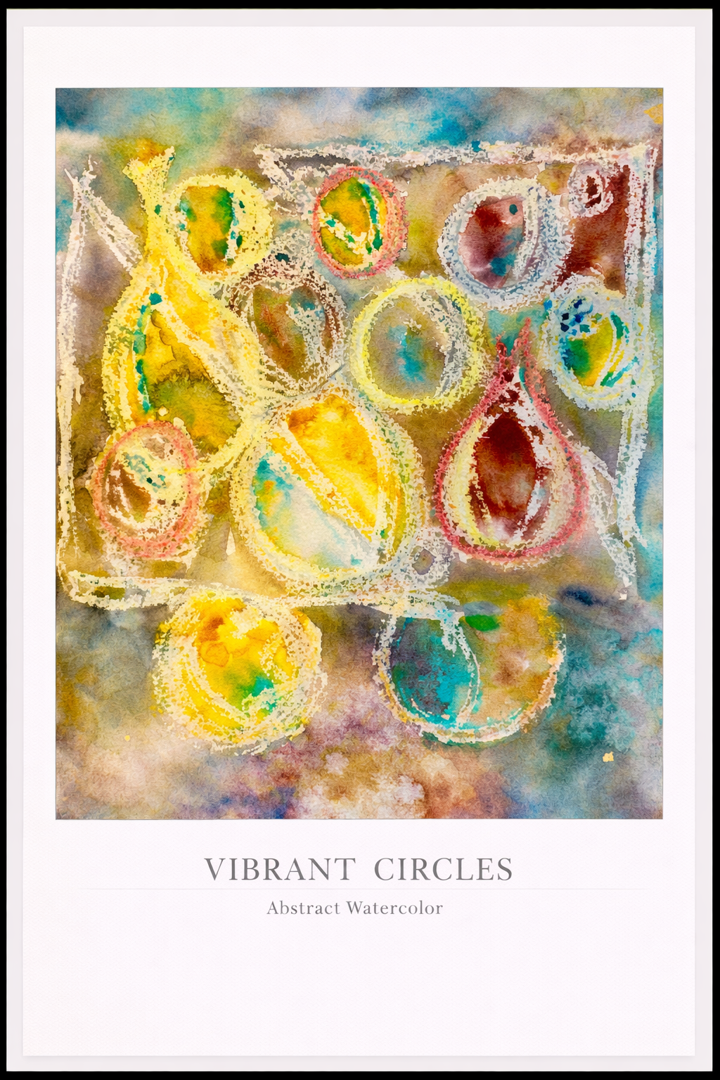 Vibrant Circles – Abstract Watercolor Poster