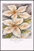 Elegant Lilies – Watercolor Floral Poster