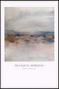 Tranquil Horizon – Abstract Watercolor Poster
